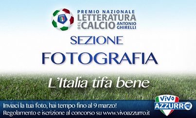 Concorso Fotografico: “L’Italia tifa bene”