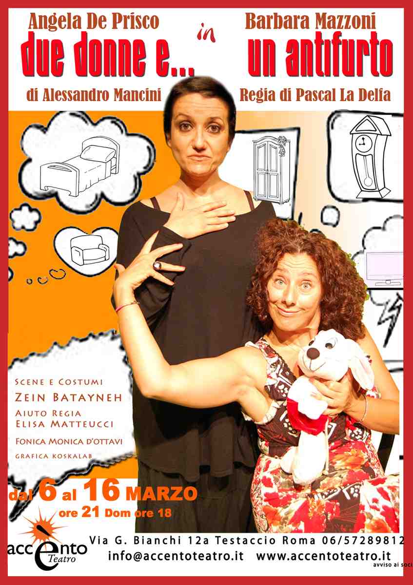 Accento Teatro  presenta: Due donne e… un antifurto