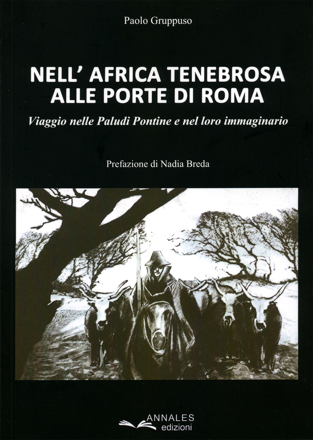 Libri: Viaggio nelle Paludi Pontine di Paolo Gruppuso