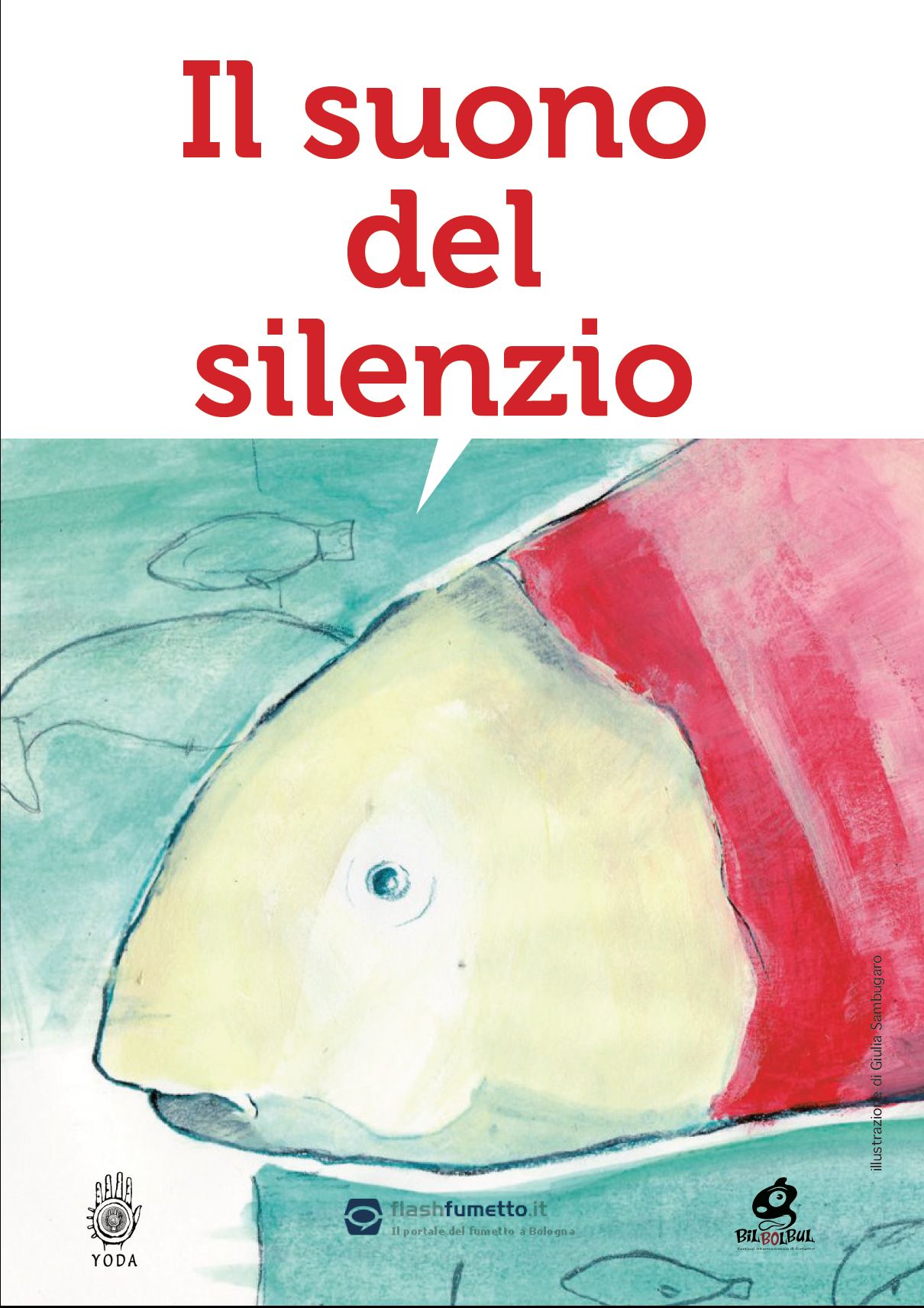 Concorso “Il Suono del Silenzio” per Giovani Fumettisti