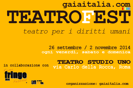 GaiaItaliaTeatroFest: Teatro e Arte per i Diritti Umani