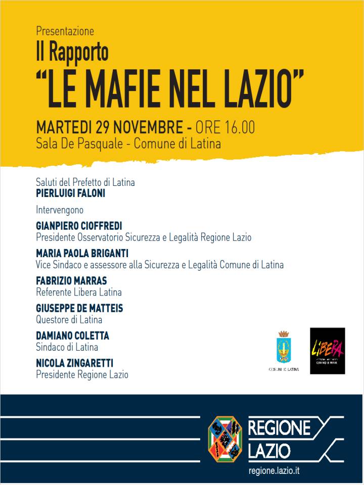 Latina: Zingaretti presenta il secondo Rapporto sulle Mafie nel Lazio