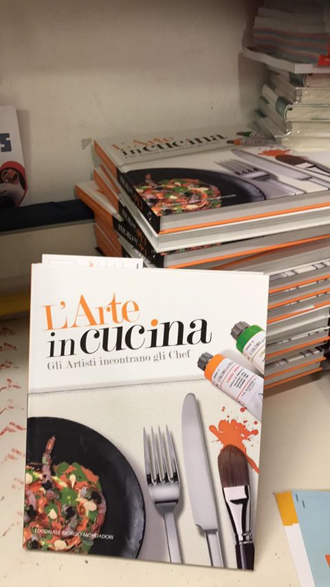 Libri: “L’arte In Cucina – Gli Artisti incontrano gli Chef”