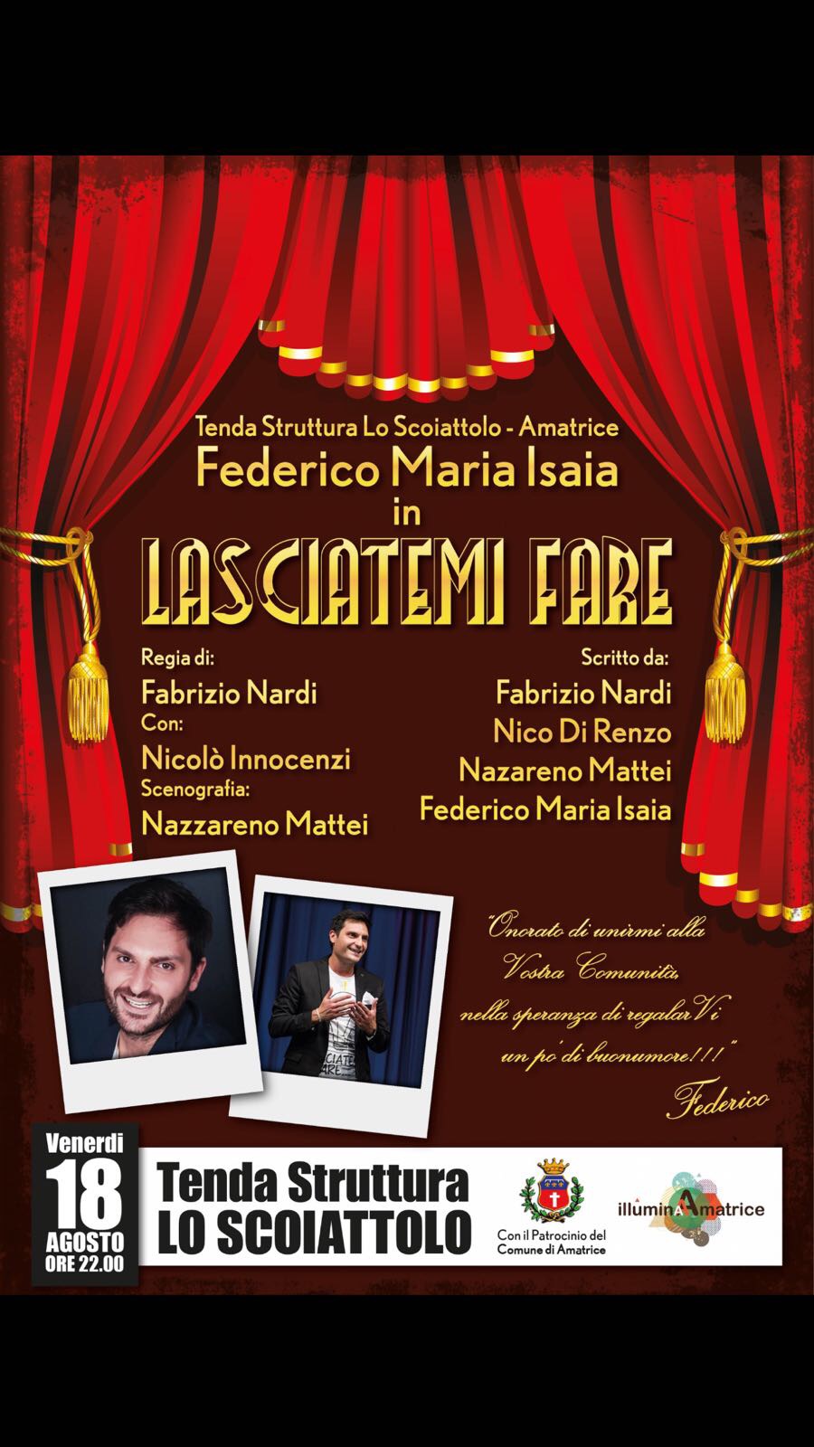 Amatrice: L’attore nettunese Federico Maria Isaia in Scena con “Lasciatemi Fare”