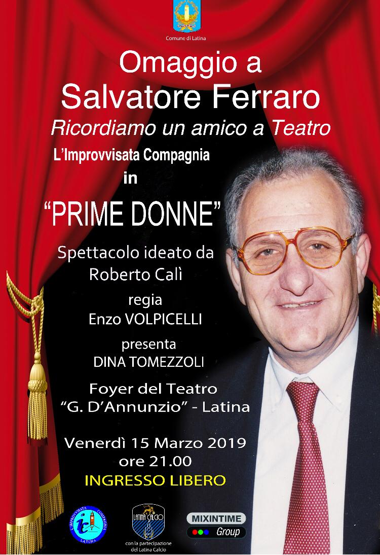 Omaggio a Salvatore Ferraro, ricordiamo un amico a Teatro