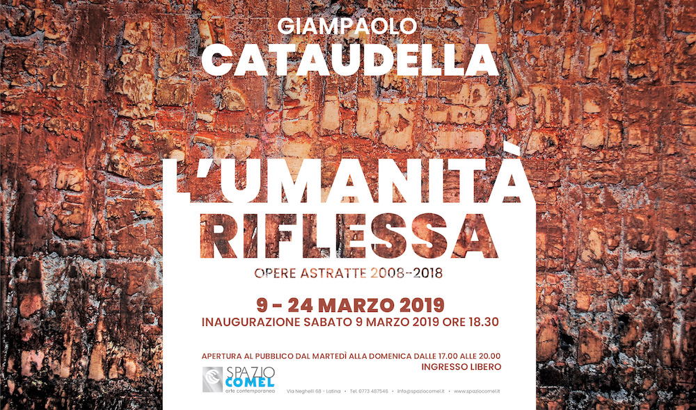 Spazio COMEL presenta: L’Umanità Riflessa di Giampaolo Cataudella