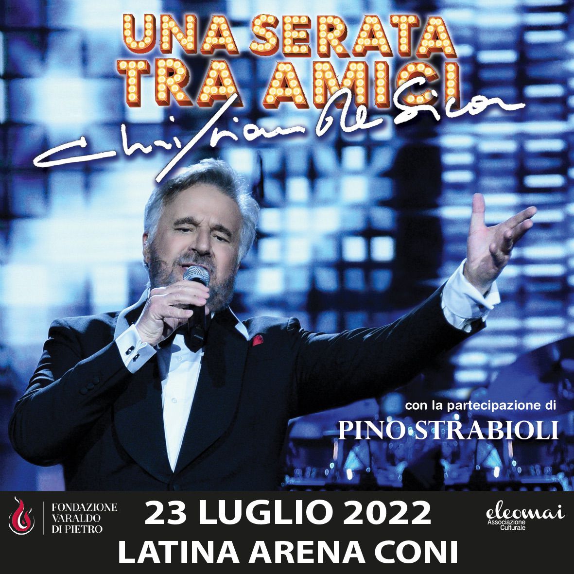 Latina: Christian De Sica in “Una Serata Tra Amici” Sabato 23 Luglio