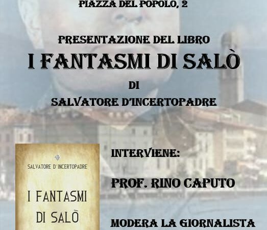 Libri: “I fantasmi di Salò” di Salvatore D’Incertopadre