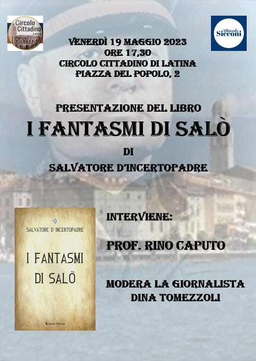 Libri: “I fantasmi di Salò” di Salvatore D’Incertopadre