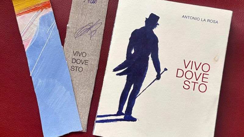 Libri: “VIVO DOVE STO” di Antonio La Rosa