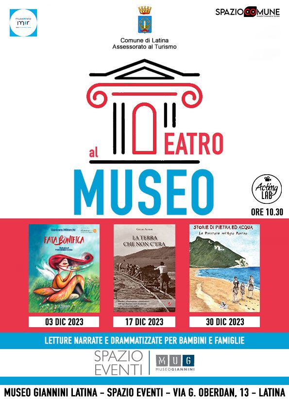 Latina: Metti una domenica… il Teatro al Museo