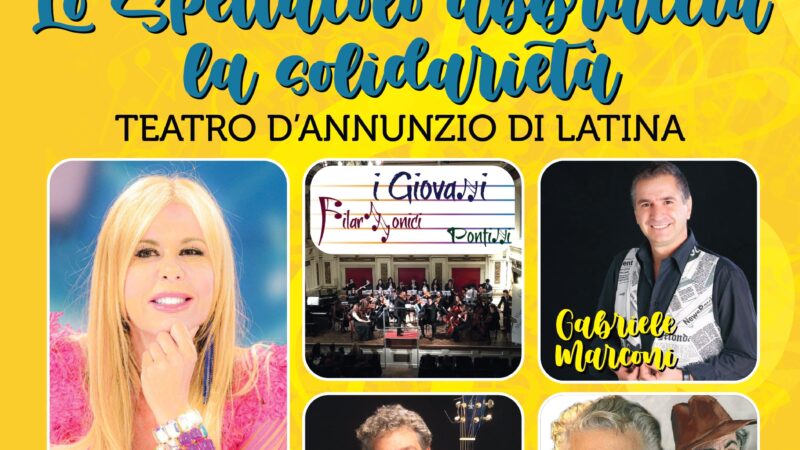 Latina: “Lo spettacolo abbraccia la solidarietà”  in scena per l’oncologia